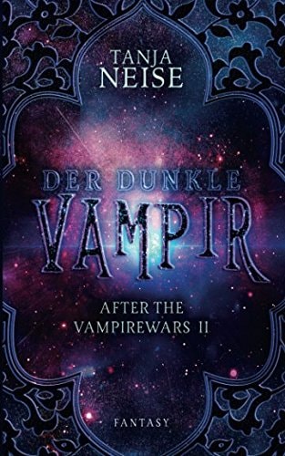 Der dunkle Vampir: After the Vampirewars 2