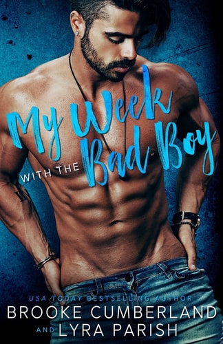 My Week With the Bad Boy