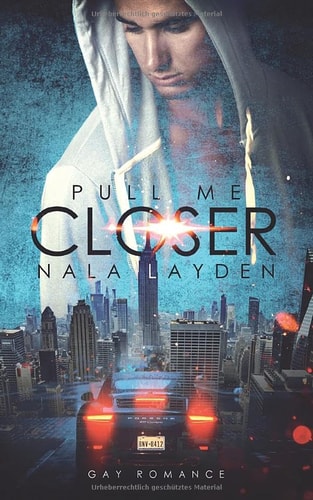 Pull me Closer (Better-Reihe, Band 1)