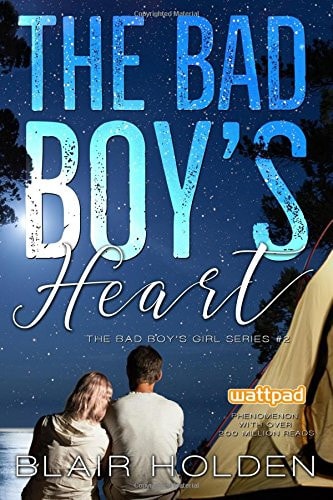 The Bad Boy's Heart (The Bad Boy's Girl Series, Band 2)