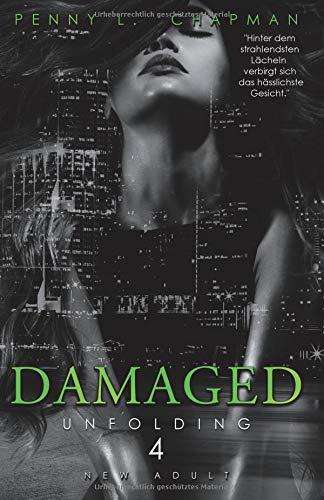 Damaged (Unfolding)
