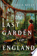 The Last Garden in England