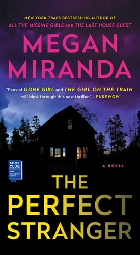 The Perfect Stranger: A Novel