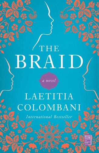 The Braid: A Novel