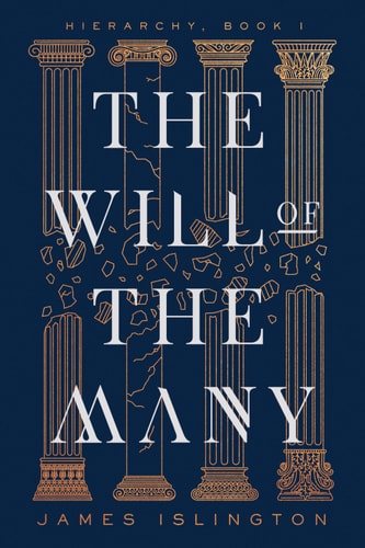 The Will of the Many (Hierarchy Book 1)