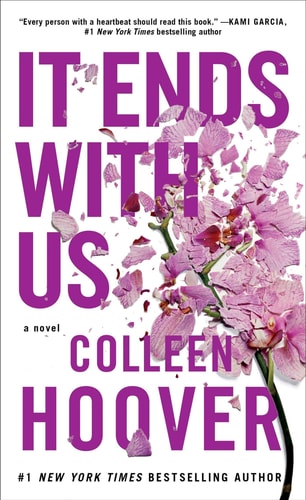 It Ends with Us: A Novel