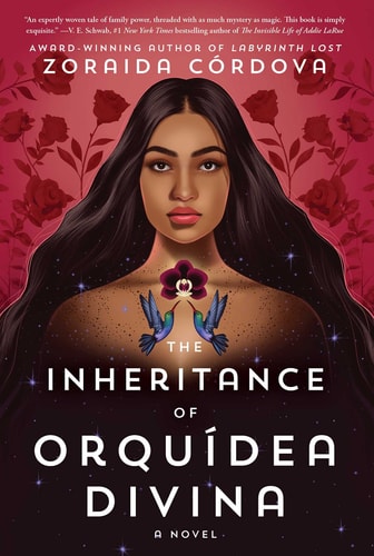 The Inheritance of Orquídea Divina: A Novel