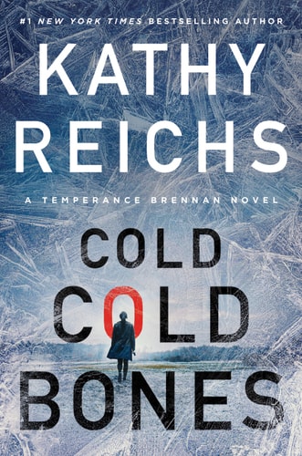 Cold, Cold Bones (A Temperance Brennan Novel Book 21)