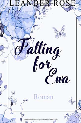 Falling for Ewa (Los Angeles - Lovestorys)