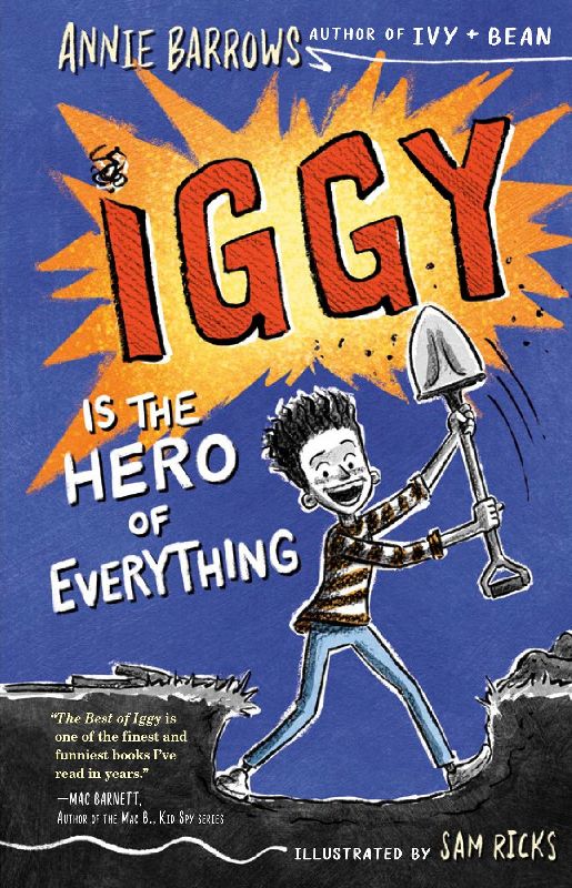 Iggy Is the Hero of Everything