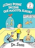 ¿Cómo Podré Decidir Qué Mascota Elegir? (What Pet Should I Get? Spanish Edition)