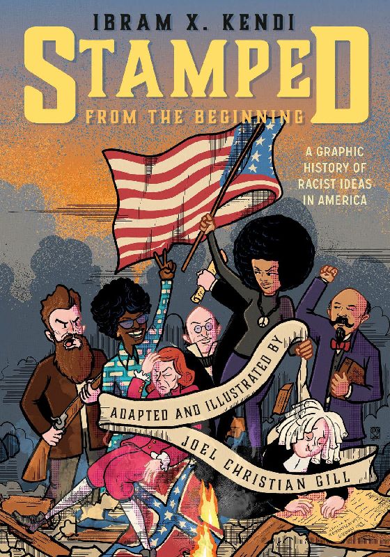 Stamped from the Beginning [Graphic Edition]