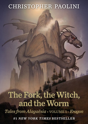 The Fork, the Witch, and the Worm: Volume 1, Eragon (Tales from Alagaësia)