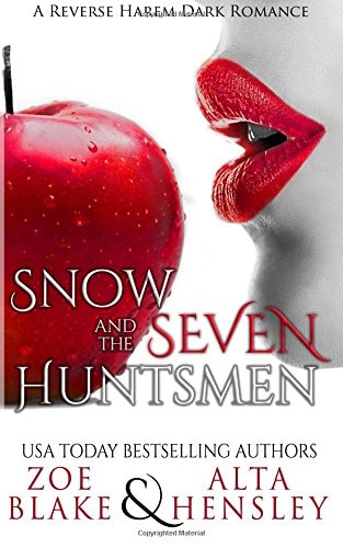 Snow & the Seven Huntsmen (Dark Fantasy) (Volume 1)
