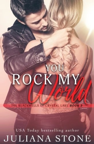 You Rock My World (The Blackwells Of Crystal Lake)