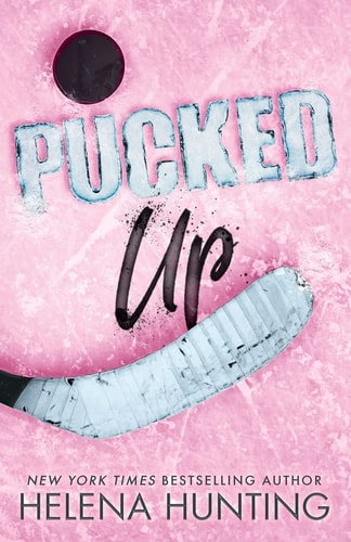 Pucked Up: Special Edition Paperback (The Pucked Series)