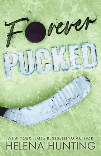 Forever Pucked: Special Edition Paperback (The Pucked Series)