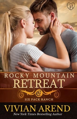 Rocky Mountain Retreat (Six Pack Ranch)