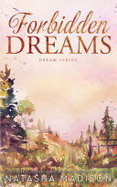 Forbidden Dreams (Dreams Series book 2)