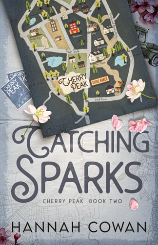 Catching Sparks (Cherry Peak, Band 2)