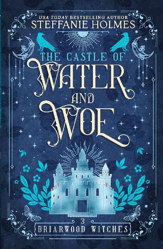 The Castle of Water and Woe