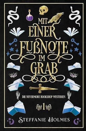 Mit einer Fußnote im Grab: German edition (Die Geheimnisse des Nevermore Bookshop, Band 1)