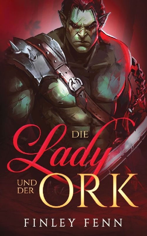 Die Lady und der Ork