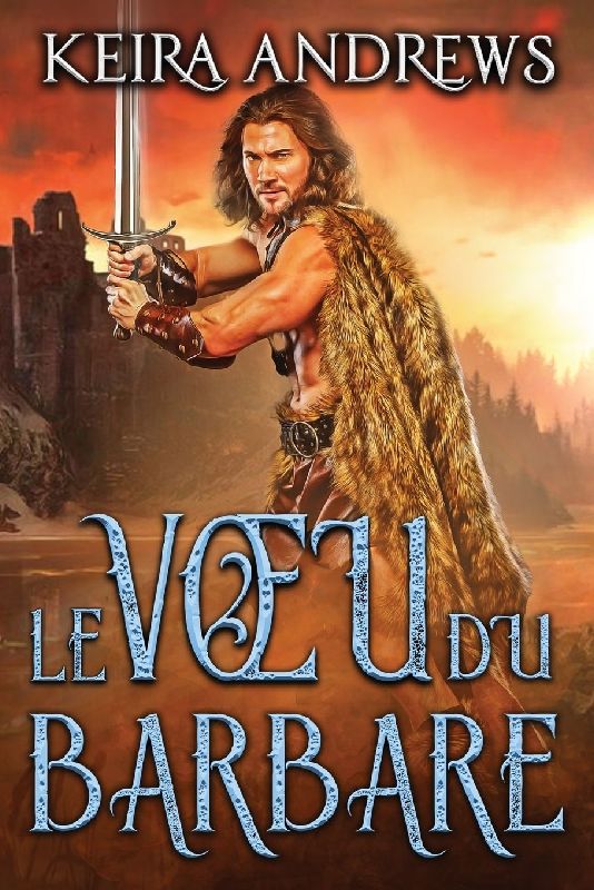 Le V¿u du barbare