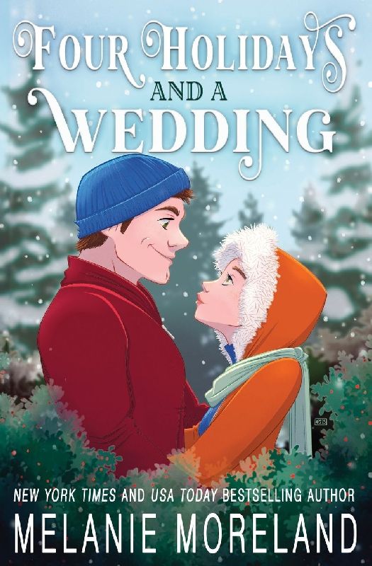 Four Holidays and a Wedding