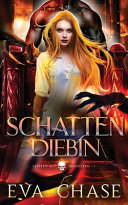 Schattendiebin (Flirten mit Monstern, Band 1)