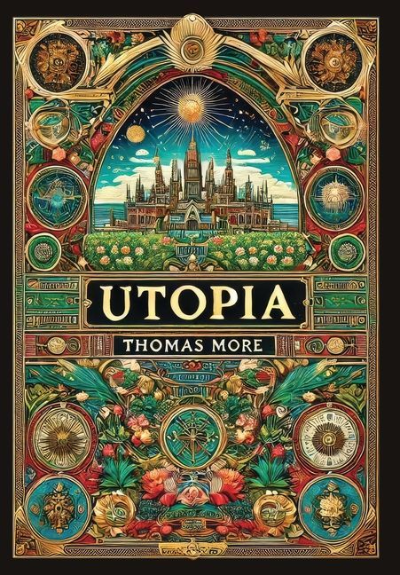 Utopia (Collector's Edition) (Laminated Hardback with Jacket)