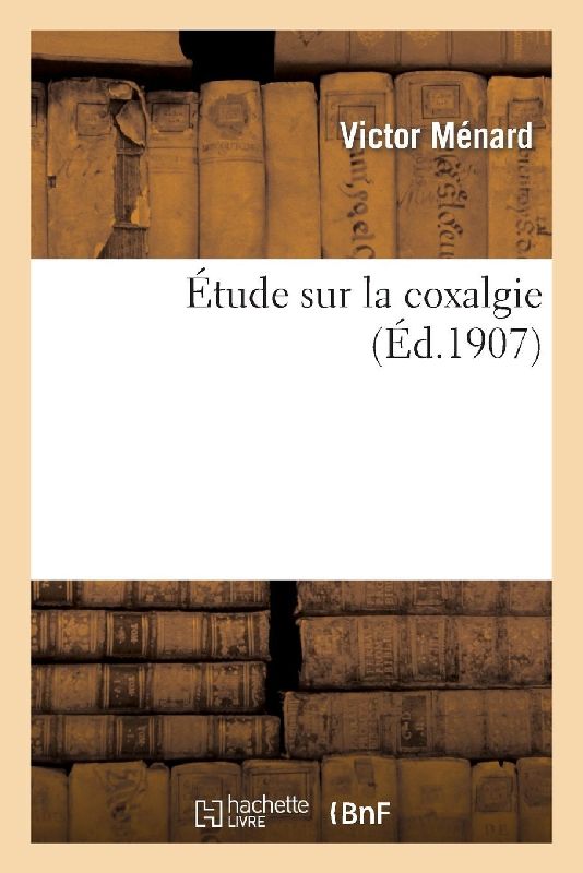 Étude sur la coxalgie