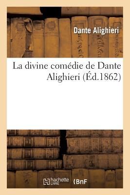 La divine comédie de Dante Alighieri