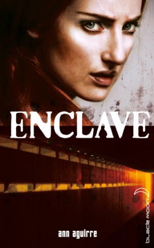 Enclave - Tome 1 - Enclave (Enclave, 1)