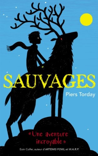 Sauvages - Tome 1 (Aventure)