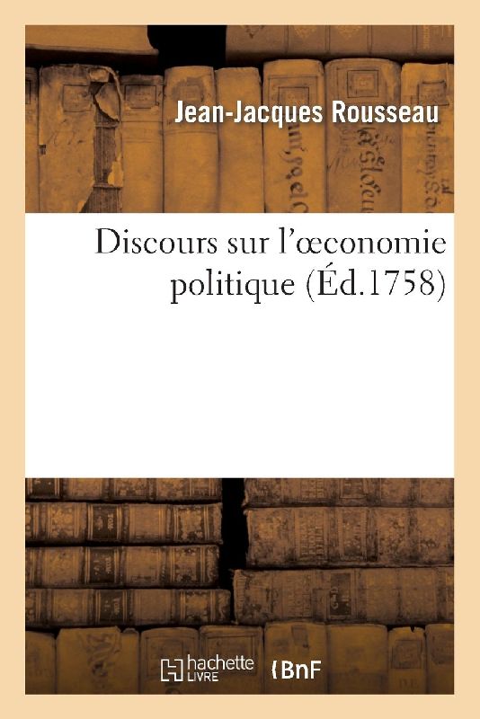 Discours Sur l'Oeconomie Politique