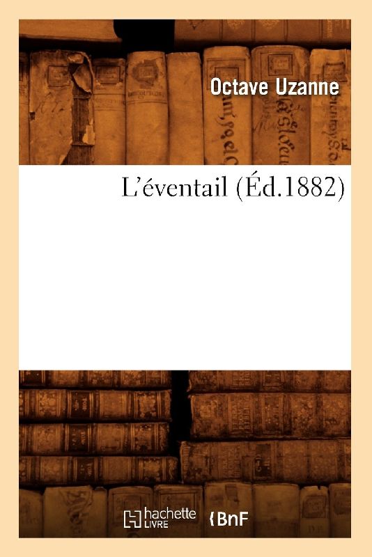 L'Éventail (Éd.1882)