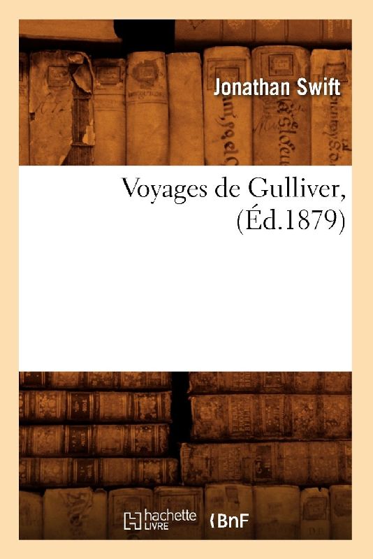Voyages de Gulliver, (Éd.1879)
