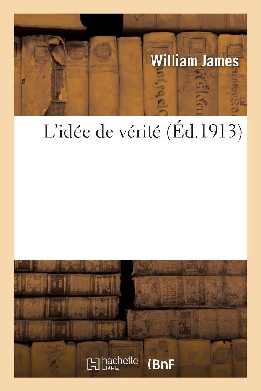L'Idée de Vérité