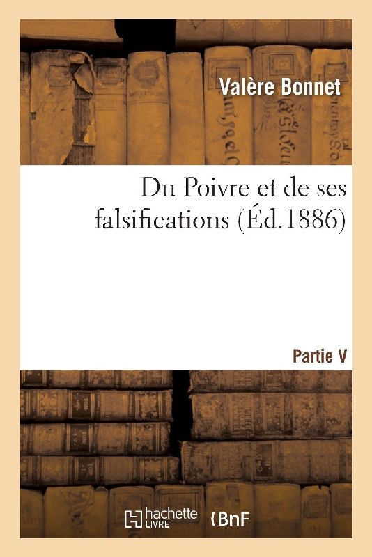 Du Poivre et de ses falsifications