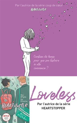 Loveless - édition française - Par l'autrice de la série "Heartstopper": Combien de temps pour que son histoire à elle commence ?