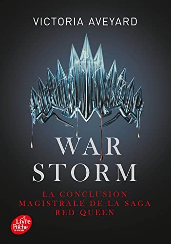 Red Queen - Tome 4: Warm Storm