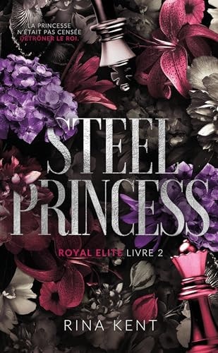 Steel Princess, Royal Elite Tome 2