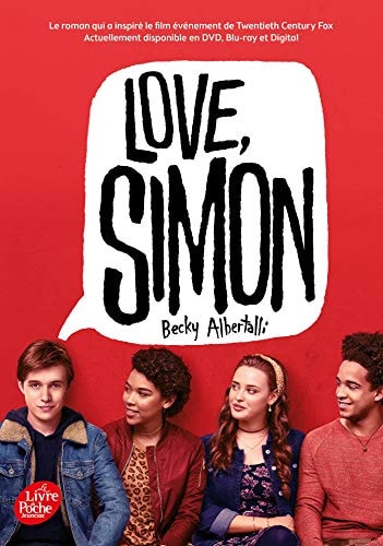 Love Simon - tie-in (Moi, Simon, 16 ans, Homo Sapiens) (Livre de Poche Jeunesse)