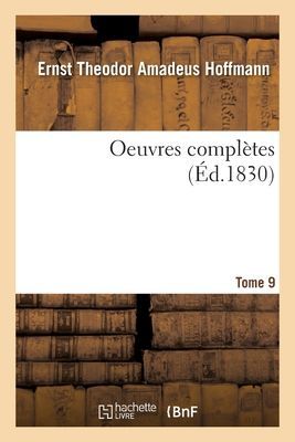 Oeuvres Complètes- Tome 9