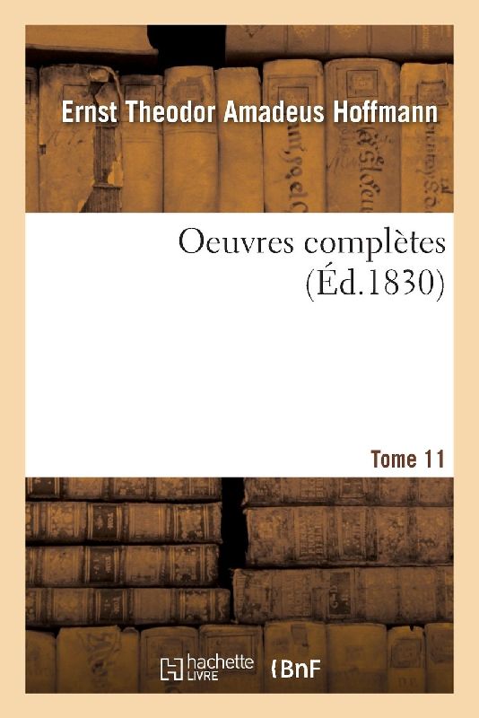 Oeuvres Complètes- Tome 11