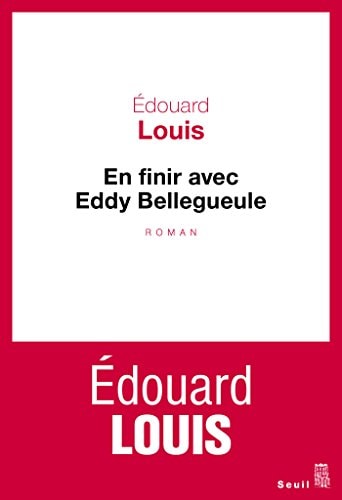 En finir avec Eddy Bellegueule: Roman (Cadre rouge)