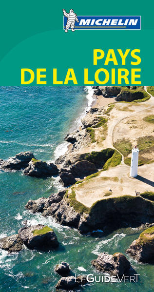 Michelin Le Guide Vert Pays de la Loire