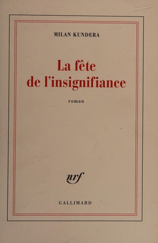 La fête de l'insignifiance