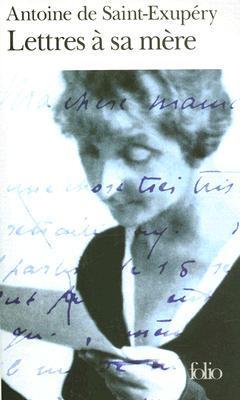 Lettres a Sa Mere